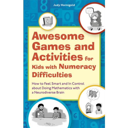 Jessica kingsley publishers Awesome Games and Activities for Kids with Numeracy Difficulties (häftad, eng)