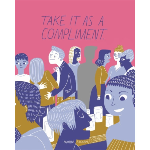 Jessica kingsley publishers Take It as a Compliment (häftad, eng)