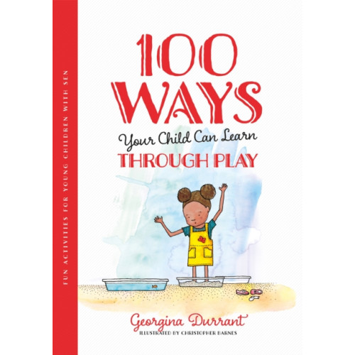 Jessica kingsley publishers 100 Ways Your Child Can Learn Through Play (häftad, eng)