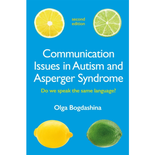 Jessica kingsley publishers Communication Issues in Autism and Asperger Syndrome, Second Edition (häftad, eng)