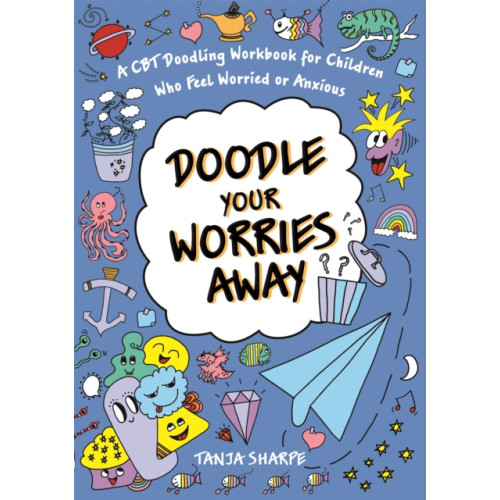 Jessica kingsley publishers Doodle Your Worries Away (häftad, eng)