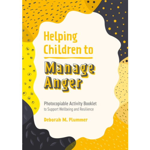 Jessica kingsley publishers Helping Children to Manage Anger (häftad, eng)