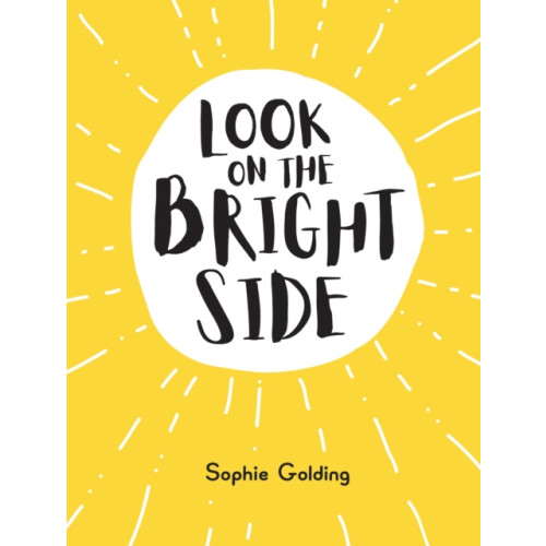 Summersdale Publishers Look on the Bright Side (inbunden, eng)