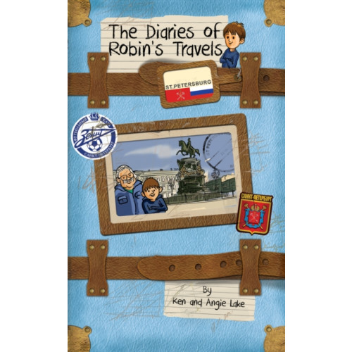Sweet Cherry Publishing The Diaries of Robin's Travels: St. Petersburg (häftad, eng)