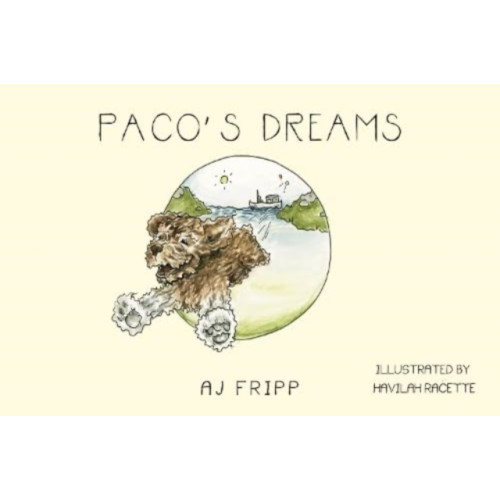 Pegasus Elliot Mackenzie Publishers Paco's Dreams (häftad, eng)