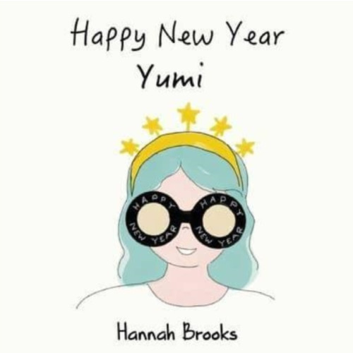 Pegasus Elliot Mackenzie Publishers Happy New Year, Yumi (häftad, eng)