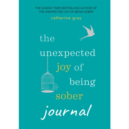 Octopus publishing group The Unexpected Joy of Being Sober Journal (häftad, eng)