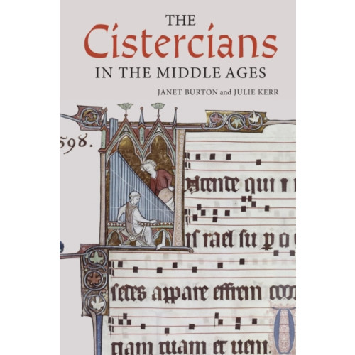 Boydell & Brewer Ltd The Cistercians in the Middle Ages (häftad, eng)