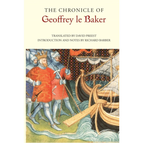 Boydell & Brewer Ltd The Chronicle of Geoffrey le Baker of Swinbrook (häftad, eng)