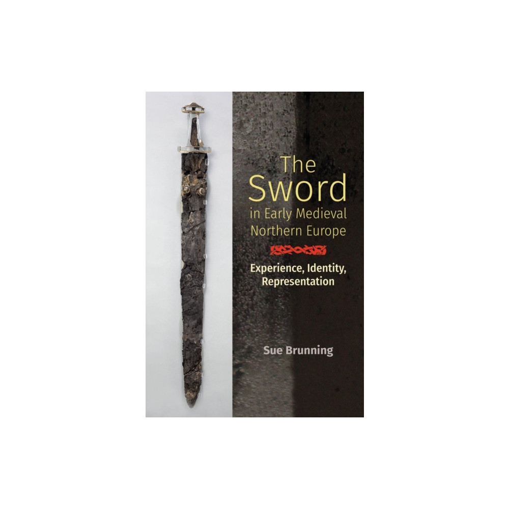 Produktbild för The Sword in Early Medieval Northern Europe (inbunden, eng)