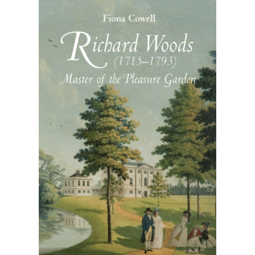 Boydell & Brewer Ltd Richard Woods (1715-1793) (häftad, eng)