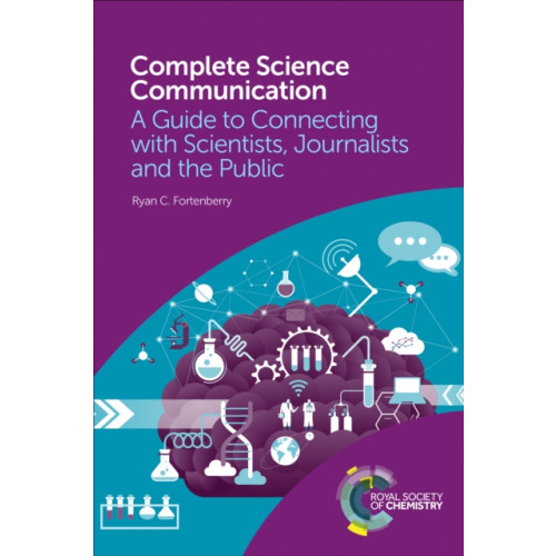 Royal Society of Chemistry Complete Science Communication (häftad, eng)