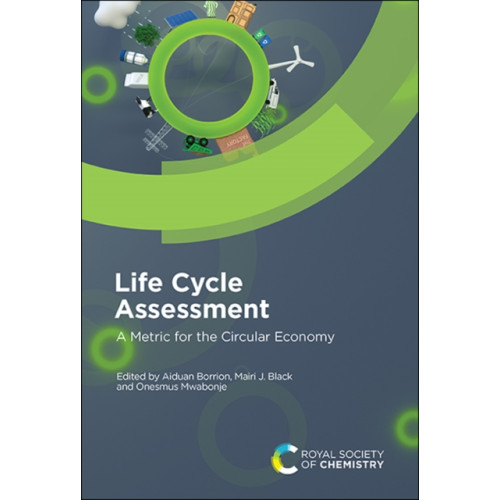 Royal Society of Chemistry Life Cycle Assessment (inbunden, eng)