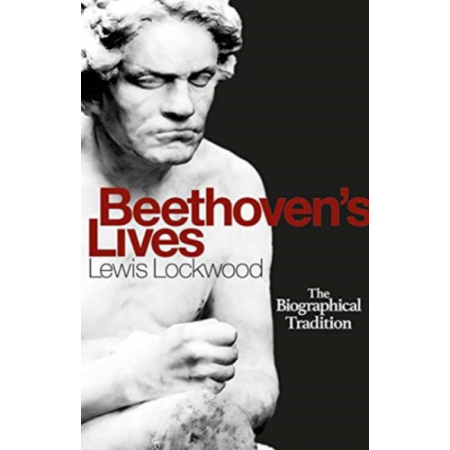 Boydell & Brewer Ltd Beethoven's Lives (inbunden, eng)