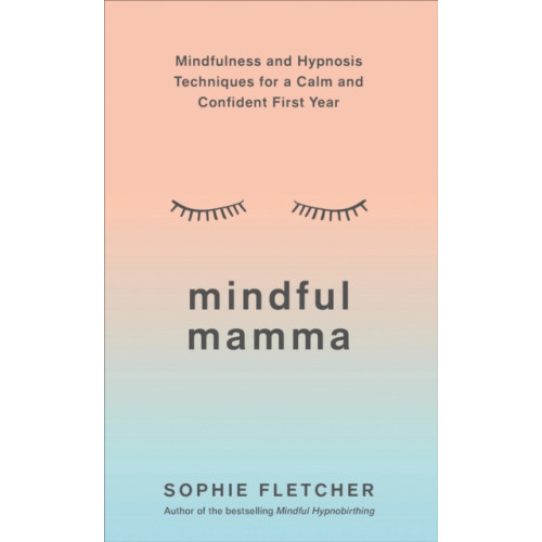 Ebury Publishing Mindful Mamma (häftad, eng)