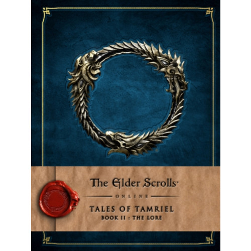 Titan Books Ltd The Elder Scrolls Online: Tales of Tamriel - Book II: The Lore (inbunden, eng)