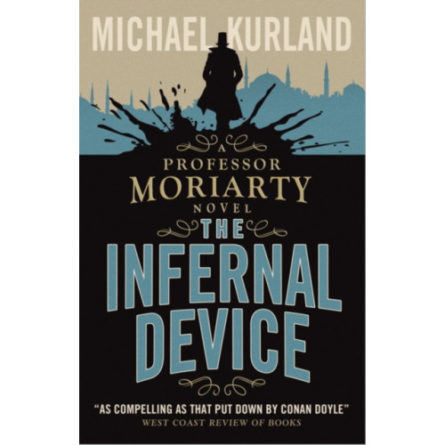 Titan Books Ltd The Infernal Device (A Professor Moriarty Novel) (häftad, eng)