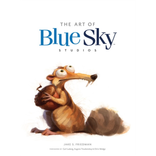 Titan Books Ltd The Art of Blue Sky Studios (inbunden, eng)
