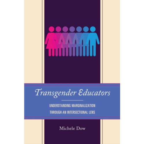 Lexington books Transgender Educators (häftad, eng)