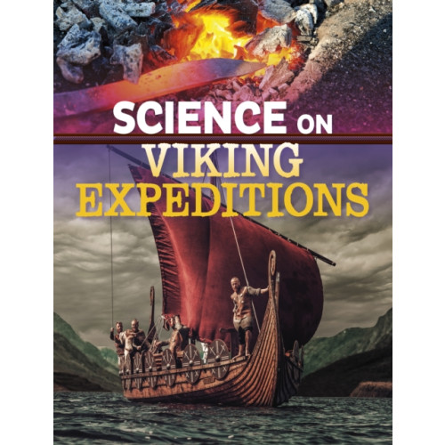 Capstone Global Library Ltd Science on Viking Expeditions (inbunden, eng)