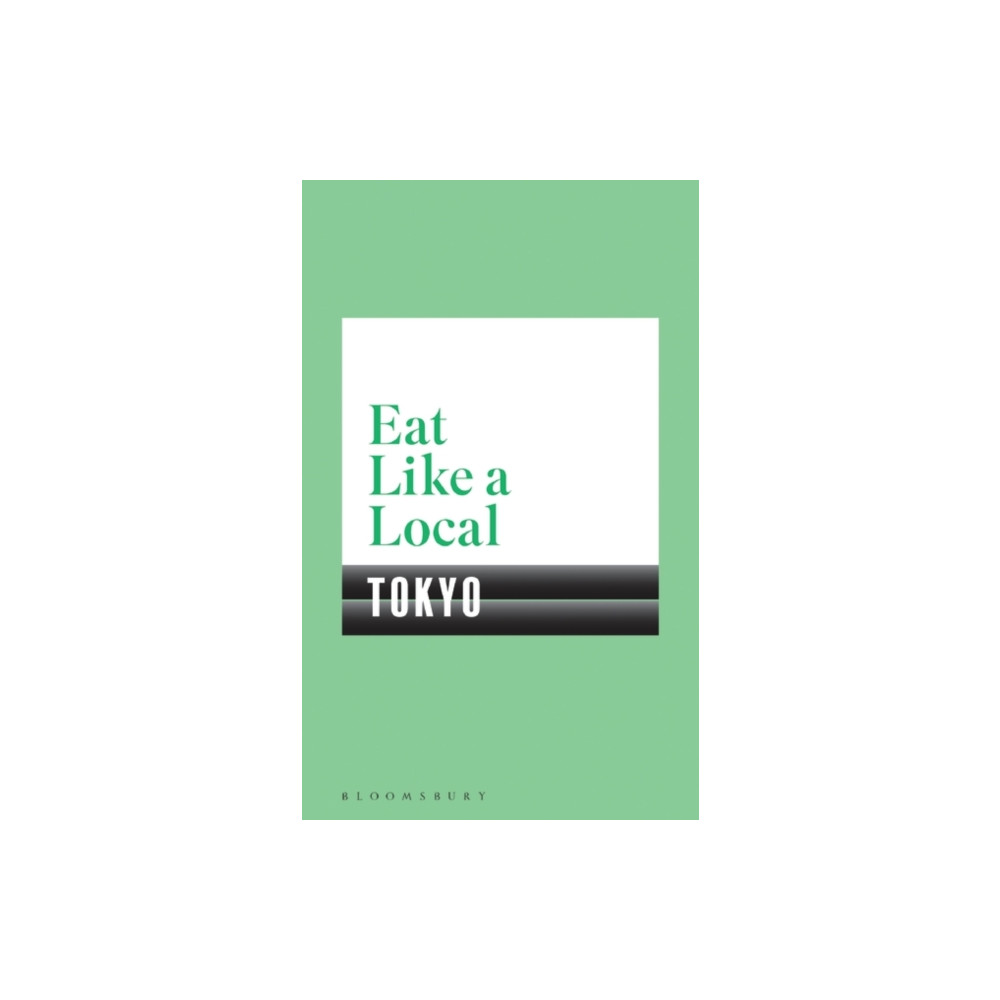 Produktbild för Eat Like a Local TOKYO (häftad, eng)