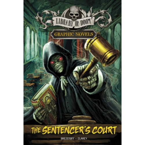 Capstone Global Library Ltd The Sentencer's Court (inbunden, eng)