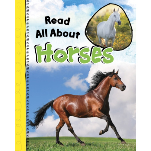 Capstone Global Library Ltd Read All About Horses (inbunden, eng)