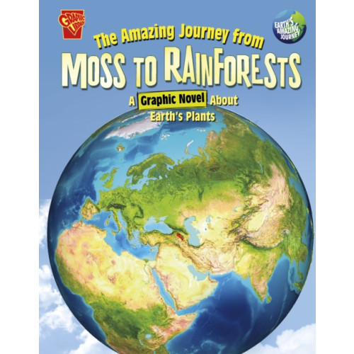 Capstone Global Library Ltd The Amazing Journey from Moss to Rainforests (häftad, eng)