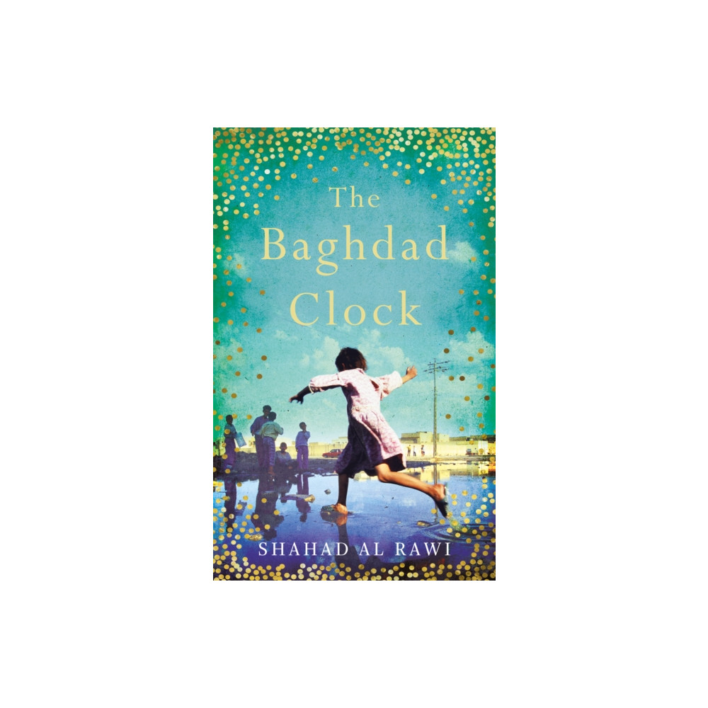 Produktbild för The Baghdad Clock (inbunden, eng)
