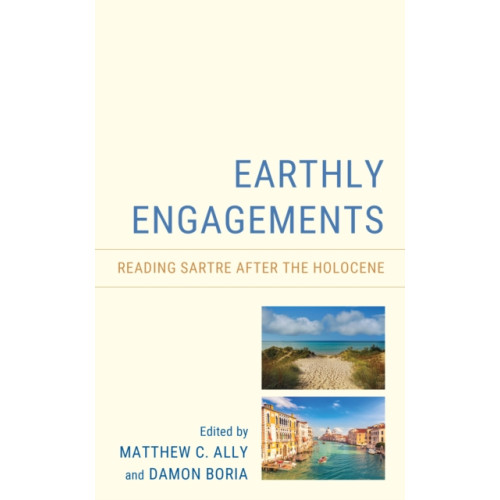 Lexington books Earthly Engagements (inbunden, eng)