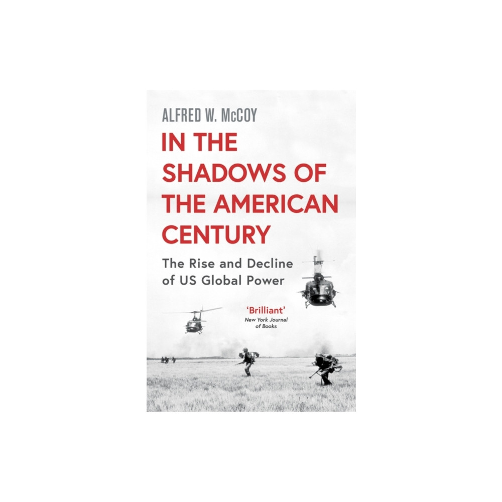 Produktbild för In the Shadows of the American Century (häftad, eng)