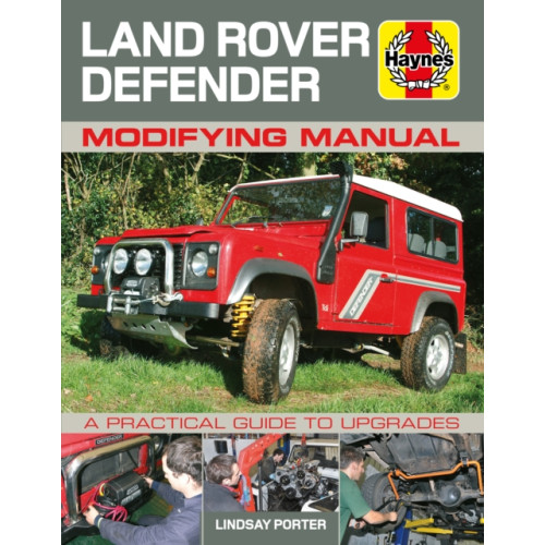 Haynes Publishing Group Land Rover Defender Modifying Manual (häftad, eng)