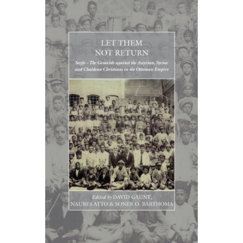 Berghahn Books Let Them Not Return (inbunden, eng)