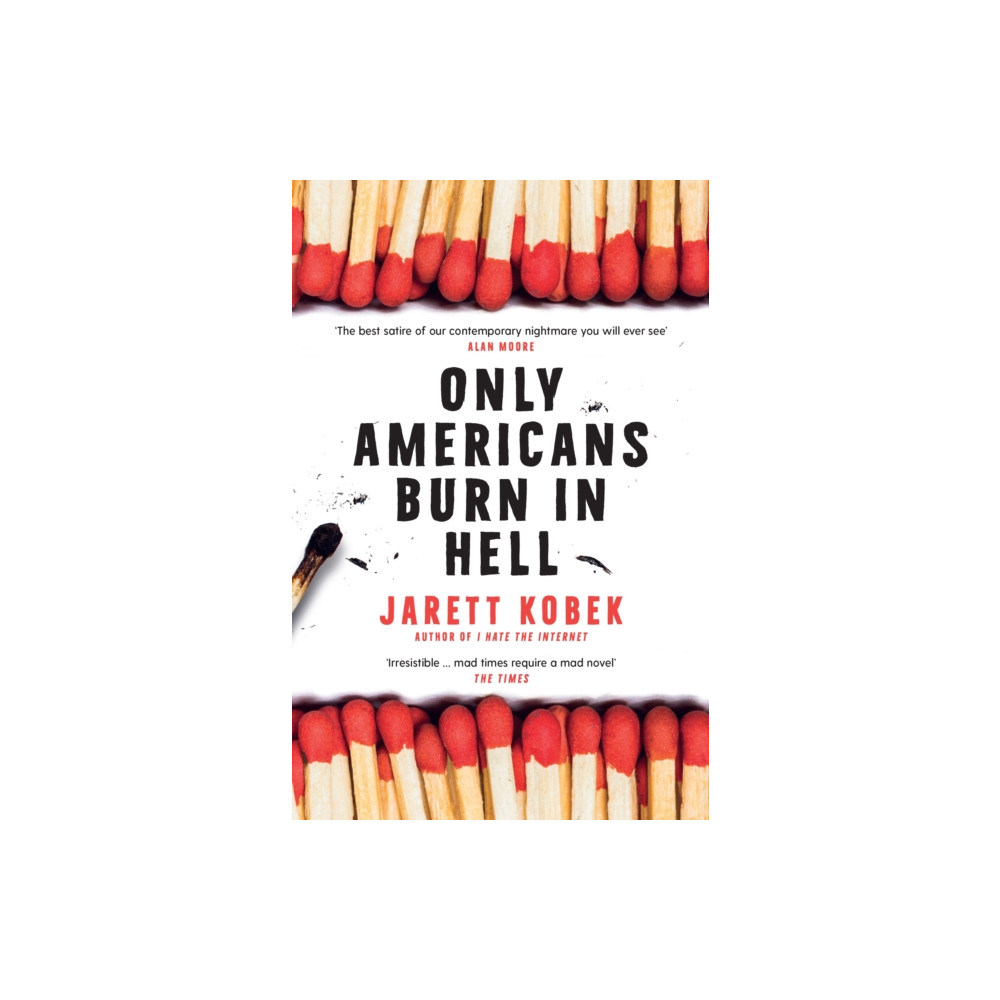 Produktbild för Only Americans Burn in Hell (häftad, eng)