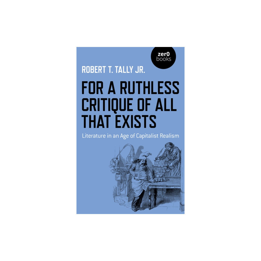 Produktbild för For a Ruthless Critique of All that Exists (häftad, eng)