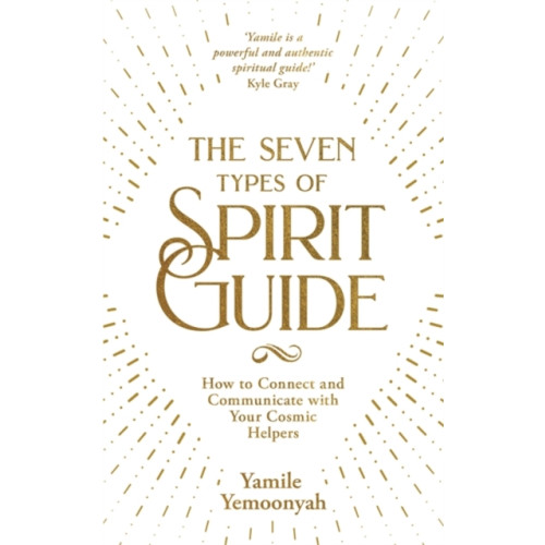 Hay House UK Ltd The Seven Types of Spirit Guide (häftad, eng)