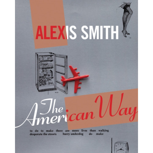 Scala Arts & Heritage Publishers Ltd Alexis Smith (inbunden, eng)