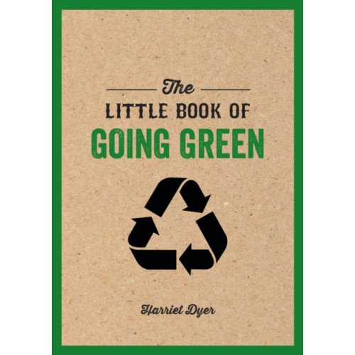 Octopus publishing group The Little Book of Going Green (häftad, eng)