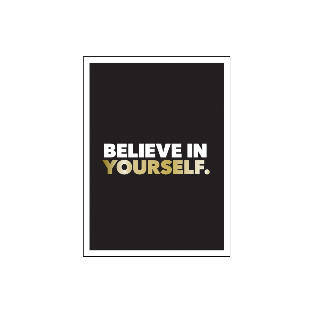 Produktbild för Believe in Yourself (inbunden, eng)