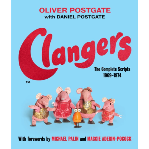 Unbound Clangers (inbunden, eng)