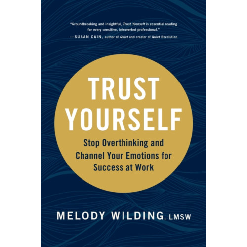 Chronicle Books Trust Yourself (inbunden, eng)