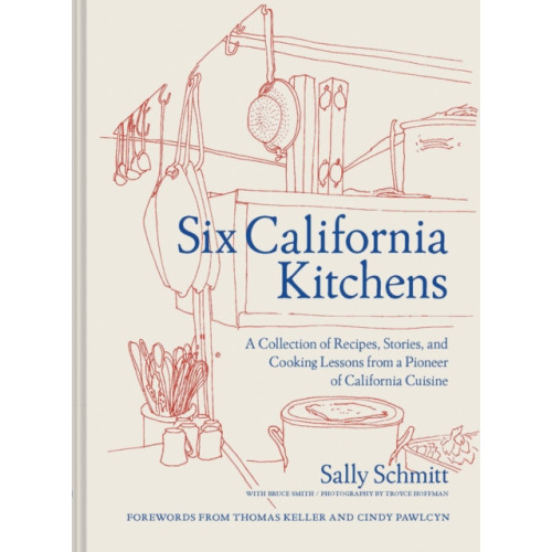 Chronicle Books Six California Kitchens (inbunden, eng)