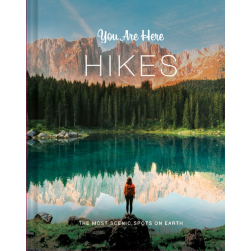 Chronicle Books You Are Here: Hikes (inbunden, eng)