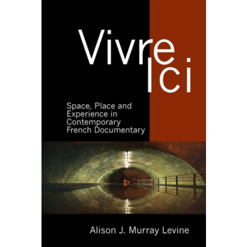 Liverpool University Press Vivre Ici (inbunden, eng)