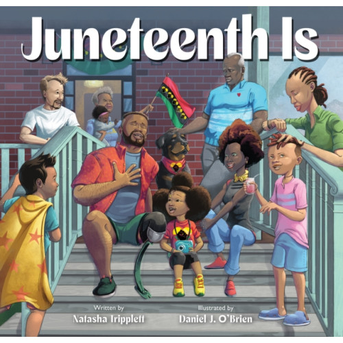 Chronicle Books Juneteenth Is (inbunden, eng)