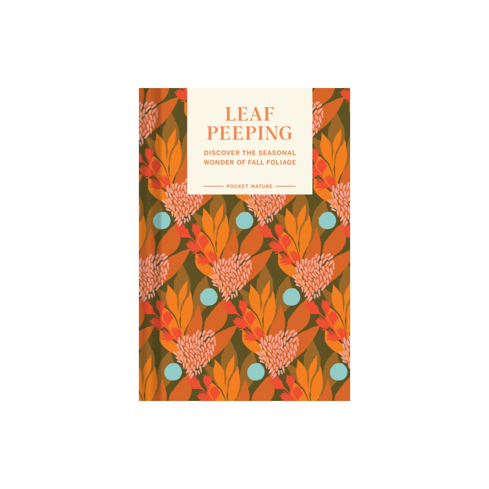 Produktbild för Pocket Nature: Leaf-Peeping (inbunden, eng)