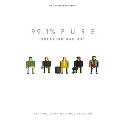 Titan Books Ltd 99.1% Pure: Breaking Bad Art (inbunden, eng)