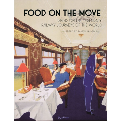 Reaktion Books Food on the Move (inbunden, eng)