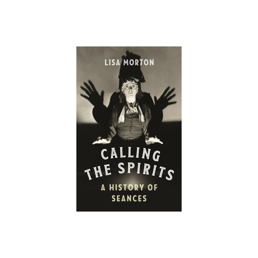 Produktbild för Calling the Spirits (inbunden, eng)