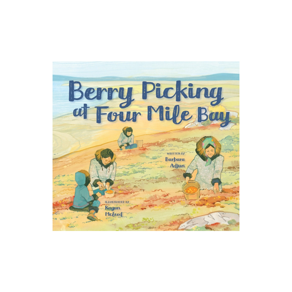 Produktbild för Berry Picking at Four Mile Bay (inbunden, eng)